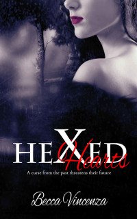 Vincenza Becca — Hexed Hearts