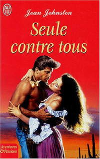 Johnston Joan — Seule Contre Tous