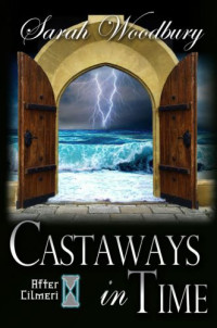 Woodbury Sarah — Castaways in Time