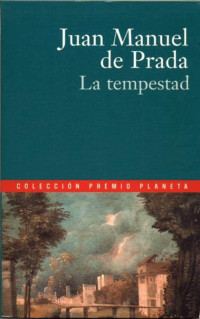 de Prada, Juan Manuel — La tempestad