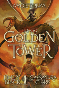 Black Holly; Clare Cassandra — The Golden Tower