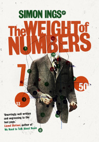 Ings Simon — The Weight of Numbers
