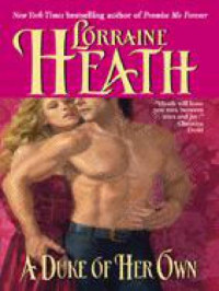 Heath Lorraine — A Duke of Her Own