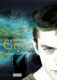 Lowry Lois — The Giver