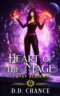 D.D. Chance — Heart of the Mage