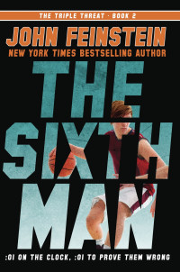 Feinstein John — The Sixth Man
