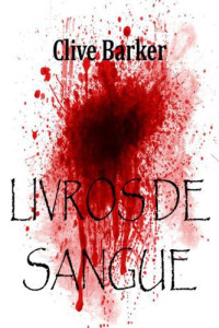 Barker Clive — Os Livros de Sangue