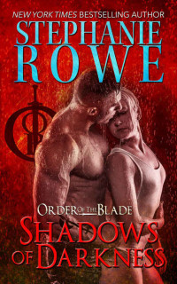 Rowe Stephanie — Shadows of Darkness