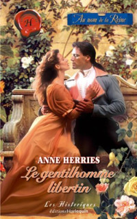 Herries Anne — Le Gentilhomme Libertin