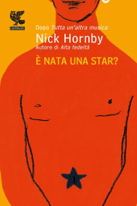 Hornby Nick — È nata una star?