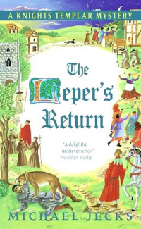Jecks Michael — The Leper's Return