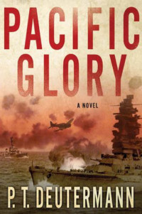 Deutermann, P T — Pacific Glory