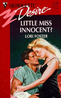 Lori Foster — Little Miss Innocent (Sawyer Family)