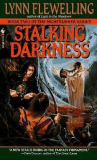 Flewelling Lynn — Stalking Darkness