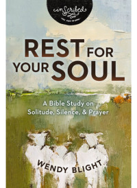 Wendy Blight — Rest for Your Soul