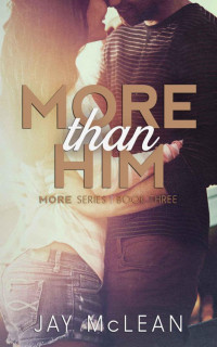 McLean Jay — More Than Him