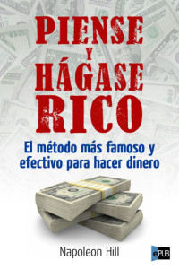Hill Napoleon — Piense y hágase rico