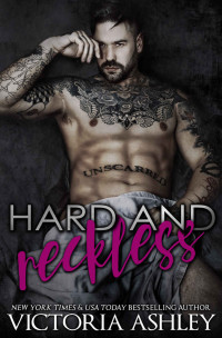 Ashley Victoria — Hard & Reckless