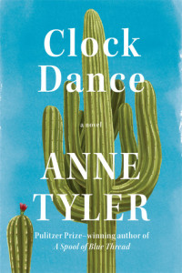 Anne Tyler — Clock Dance
