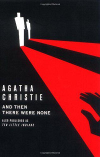 Agatha Christie — And Then There Were None