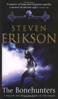 Erikson Steven — The Bonehunters