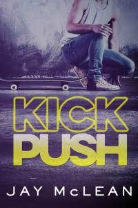 McLean Jay — Kick Push