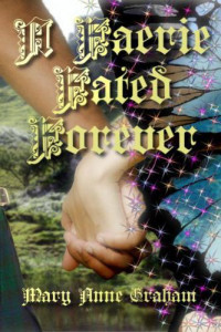 Graham, Mary Anne — A Faerie Fated Forever