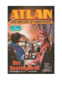  — Der Sextaspurer
