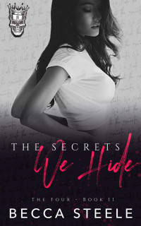 Becca Steele — The Secrets We Hide