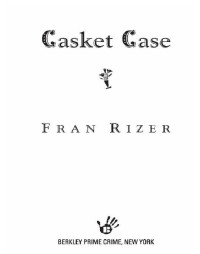 Rizer Fran — Casket Case