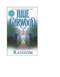 Garwood Julie — Ransom