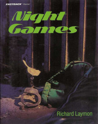 Laymon Richard — Night Games