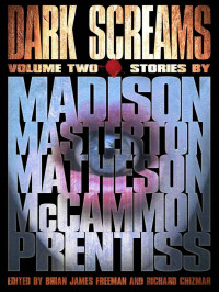 Brian James Freeman, Richard Chizmar — Dark Screams: Volume Two