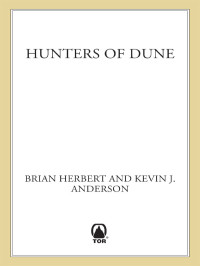 Herbert Brian; Anderson Kevin J — Hunters of Dune