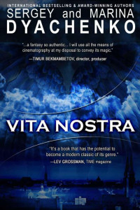 Dyachenko Marina; Dyachenko Sergey — Vita Nostra