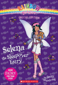 Daisy Meadows — Selena the Sleepover Fairy