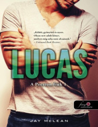 Jay McLean — Lucas