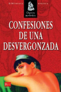 Anónimo — Confesiones de una desvergonzada