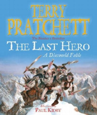 Terry Pratchett — The Last Hero