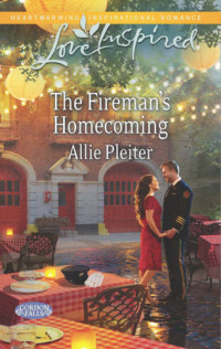 Allie Pleiter — The Fireman's Homecoming