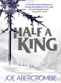 Abercrombie Joe — Half a King