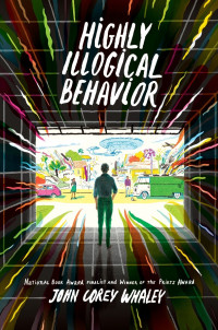 John Corey Whaley — Highly Illogical Behavior