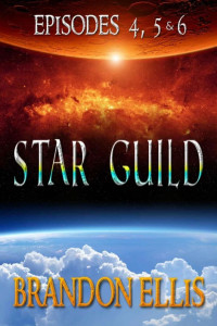 Ellis Brandon — Star Guild - Episodes 04-06