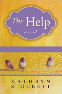 Kathryn Stockett — The Help