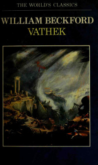 William Beckford — William Beckford Vathek