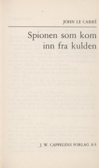John Le Carré — Spionen som kom inn fra kulden