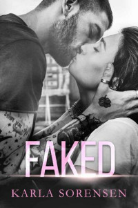 Karla Sorensen — Faked