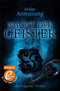 Kelley Armstrong — Nacht der Geister