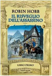 Hobb Robin — Il risveglio dell'assassino
