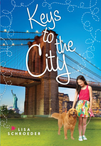 Schroeder Lisa — Keys to the City